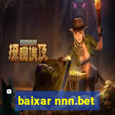 baixar nnn.bet